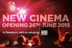 #CineworldSilverburn – opening 26 June