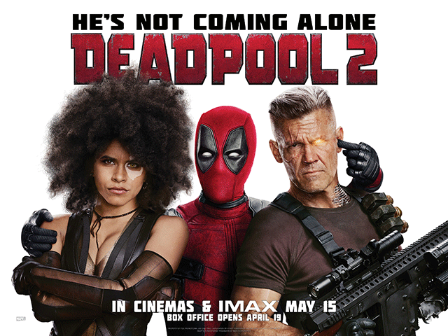 Check Out The First Reviews For Deadpool 2 Cineworld Cinemas